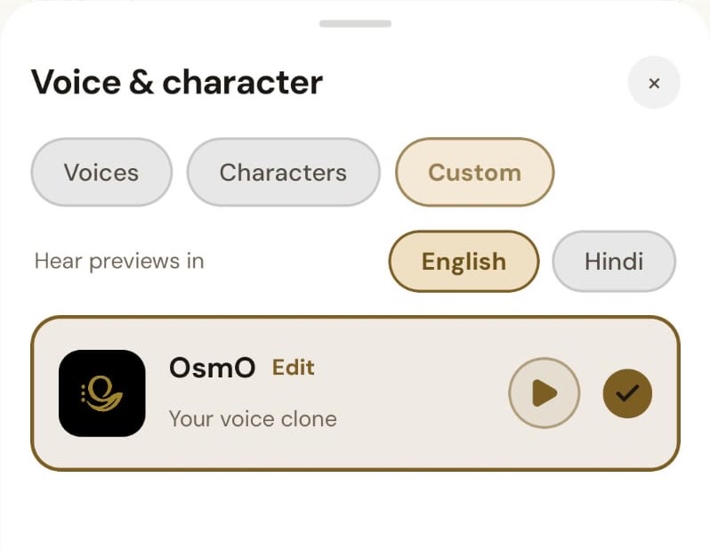 OsmO Custom Voice selector showing a user's own voice clone with preview and selection controls.